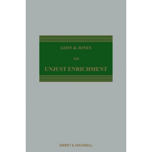 Goff & Jones: The Law of Unjust Enrichment 10th ed